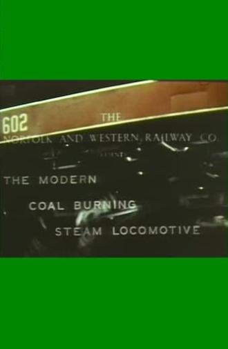 The Modern Coal Burning Steam Locomotive (1942)