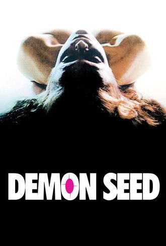 Demon Seed (1977)
