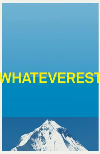 Whateverest (2012)