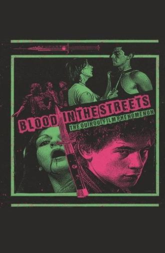 Blood in the Streets: The Quinqui Film Phenomenon (2021)