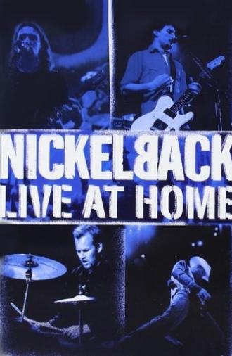 Nickelback - Live at Home (2002)