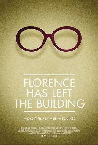 Florence Has Left the Building (2014)