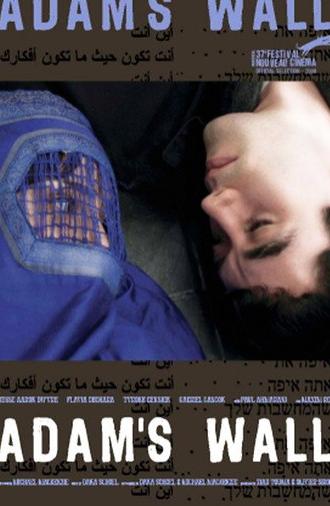 Adam's Wall (2008)
