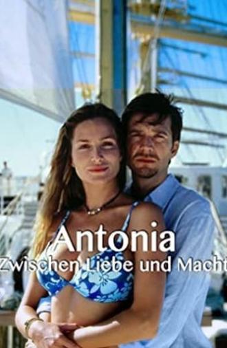 Antonia - Zwischen Liebe und Macht (2001)