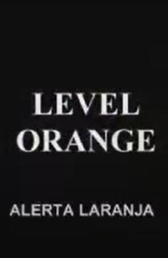 Level Orange (2004)
