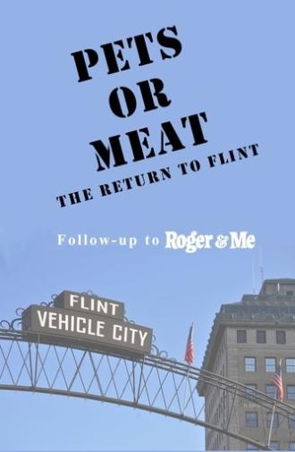 Pets or Meat: The Return to Flint (1992)