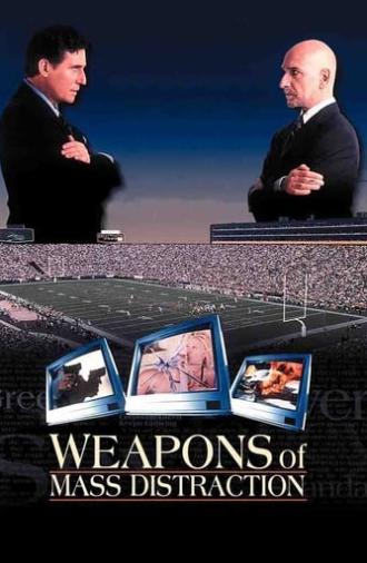 Weapons of Mass Distraction (1997)