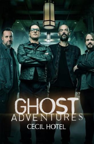 Ghost Adventures: Cecil Hotel (2023)