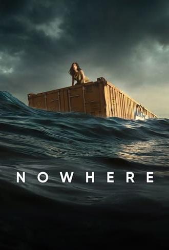 Nowhere (2023)