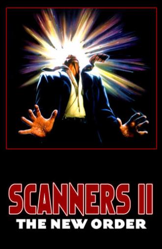 Scanners II: The New Order (1991)