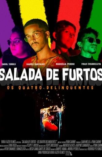 Salada de Furtos: Os Quatro Delinquentes (2023)