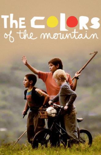 The Colors of the Mountain (2011)