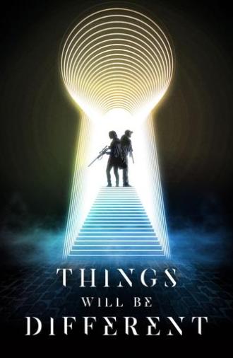 Things Will Be Different (2024)