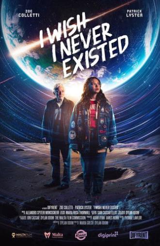 I Wish I Never Existed (2024)