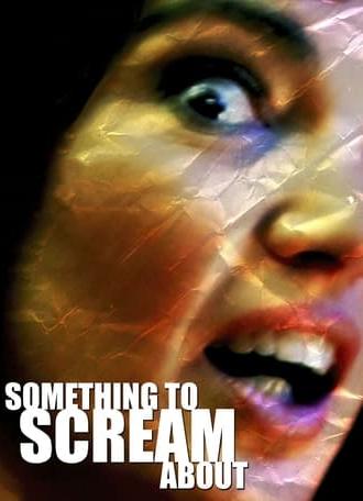 Something to Scream About (2003)