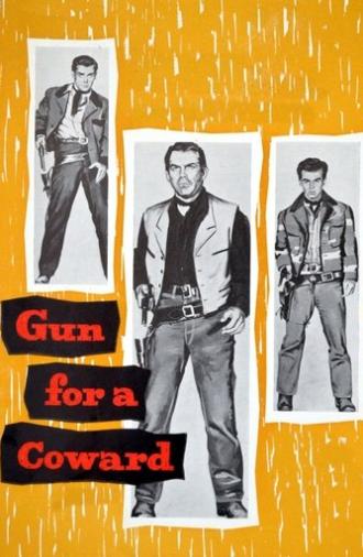 Gun for a Coward (1956)