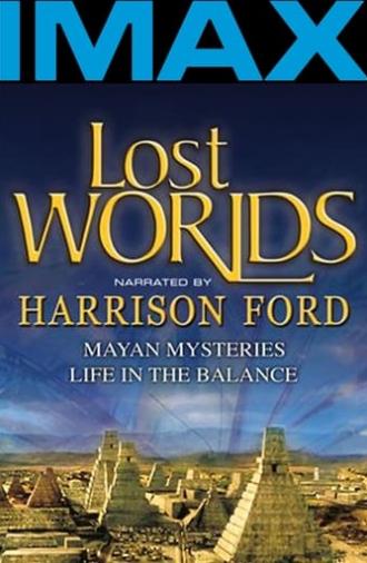 Lost Worlds: Life in the Balance (2001)