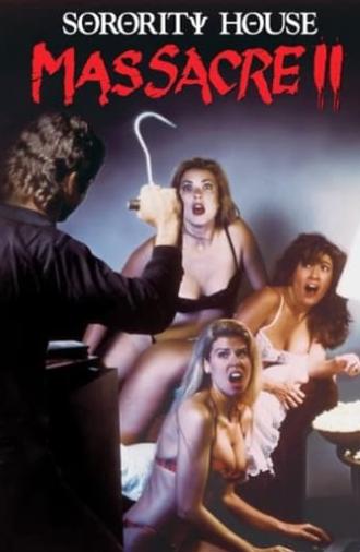 Sorority House Massacre II (1990)