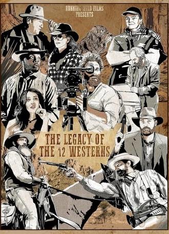 The Legacy of the 12 Westerns (2024)