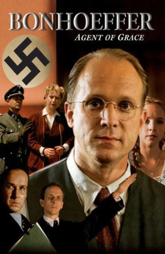 Bonhoeffer: Agent of Grace (2000)