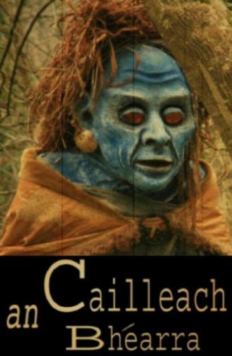 An Cailleach Bhéarra (2007)