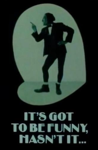 It's Got to Be Funny, Hasn't It... (1983)
