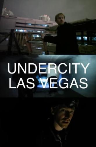 Undercity: Las Vegas (2012)