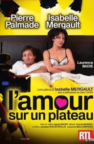 L'Amour sur un plateau (2011)