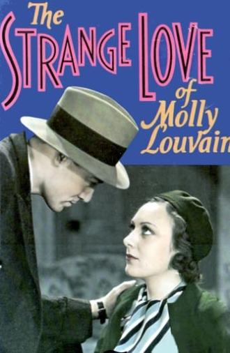 The Strange Love of Molly Louvain (1932)