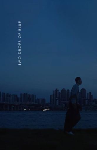 Two Drops of Blue (2026)