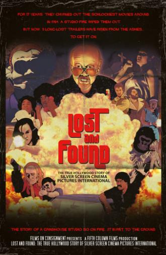 Lost & Found: The True Hollywood Story of Silver Screen Cinema Pictures International (2017)