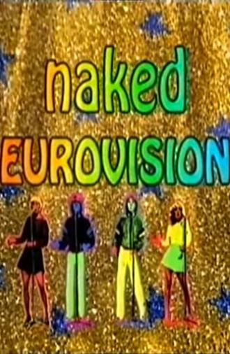Naked Eurovision (1998)