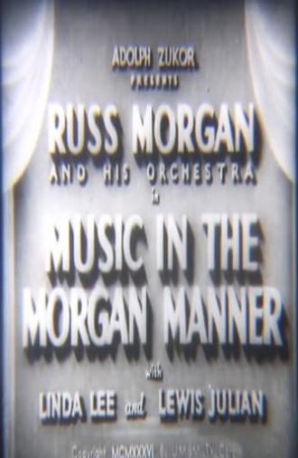 Music In The Morgan Manner (1936)