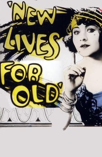 New Lives for Old (1925)