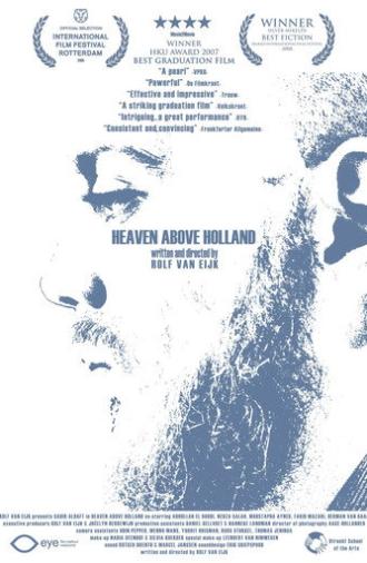 Heaven Above Holland (2007)