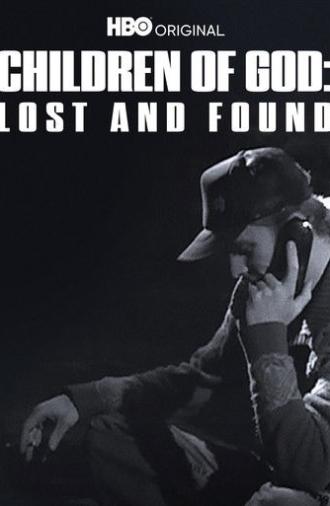 Children of God: Lost and Found (2007)