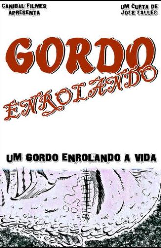 Gordo Enrolando (1997)