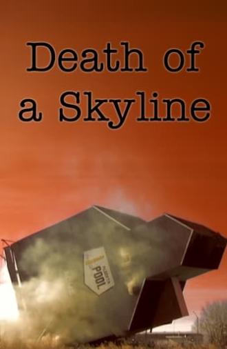 Death of a Skyline (2003)