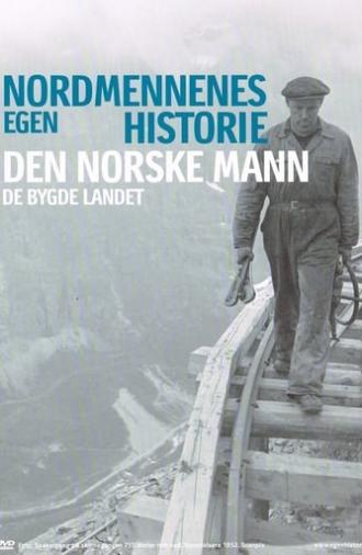 Nordmennenes Egen Historie - Den Norske Mann (2006)