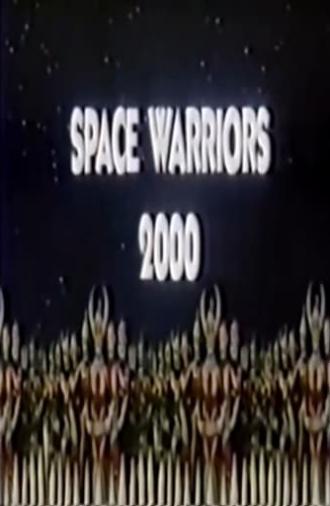 Space Warriors 2000 (1985)