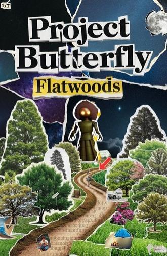 Project Butterfly: Flatwoods (2025)