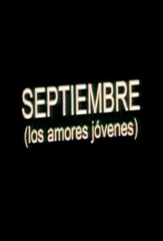 Septiembre (Los amores jóvenes) (2004)