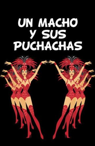Un Macho y Sus Puchachas (2000)