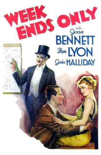 Week Ends Only (1932)