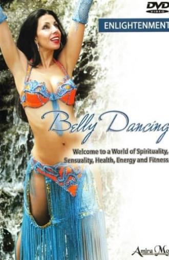 Belly Dancing Enlightenment (2005)