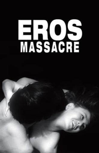 Eros + Massacre (1969)