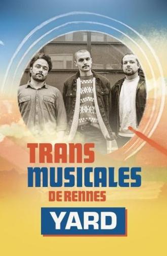 Yard en concert aux Trans Musicales de Rennes 2024 (2024)