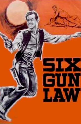 Six Gun Law (1962)