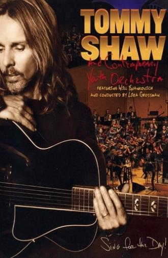 Tommy Shaw and the Contemporary Youth Orchestra - Sing For The Day (2019)