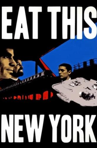 Eat This New York (2004)